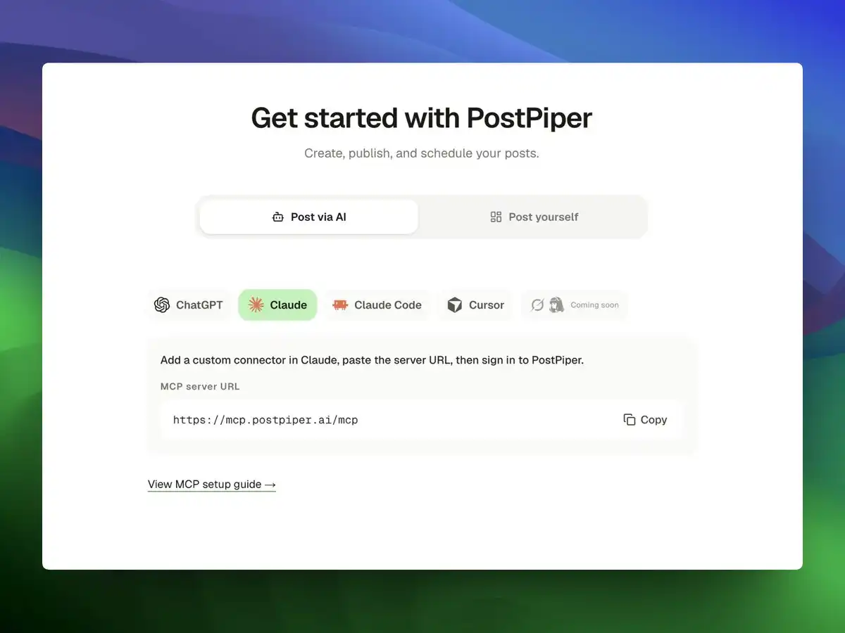 PostPiper MCP setup screen with Claude selected and the server URL https://mcp.postpiper.ai/mcp