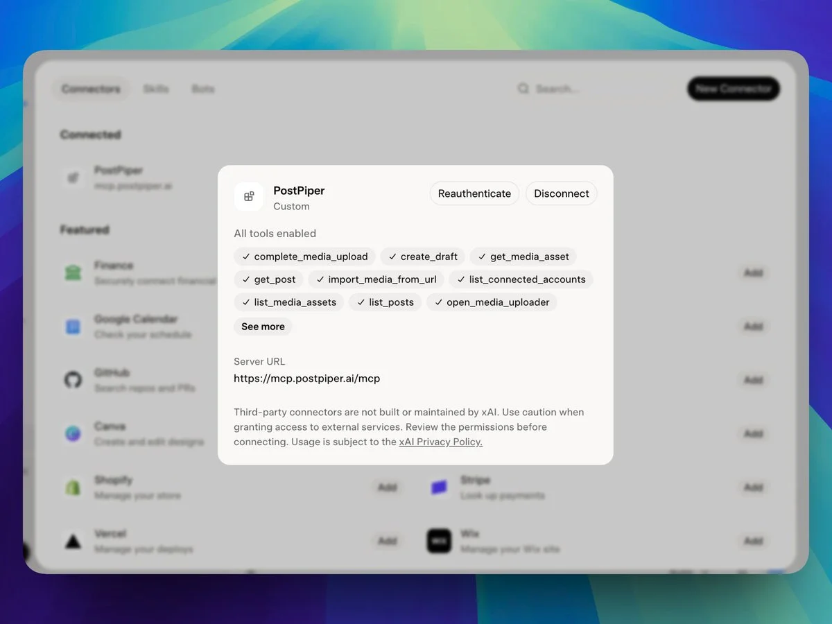Grok connectors screen with PostPiper connected at https://mcp.postpiper.ai/mcp and drafting tools enabled